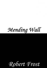 mending wall interpretation
