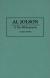 Al Jolson Biography and Encyclopedia Article