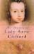 Anne Clifford Biography and Literature Criticism