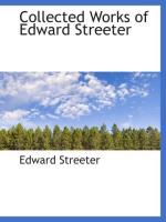 Edward Streeter by 