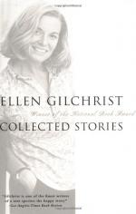 Ellen Gilchrist by 