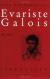 Évariste Galois Biography and Encyclopedia Article