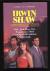 Irwin Shaw Biography and Literature Criticism
