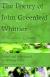 John Greenleaf Whittier Biography and Literature Criticism