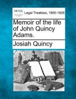 John Quincy Adams by 