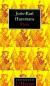 Joris Karl Huysmans Biography and Literature Criticism by William Kotzwinkle