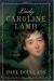 Lady Caroline Lamb Biography