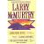 Larry (Jeff) McMurtry Biography, Encyclopedia Article, and Literature Criticism