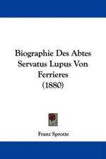 Lupus of Ferrieres by 