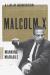 Malcolm X Biography, Student Essay, Encyclopedia Article, and Literature Criticism