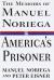 Manuel A. Noriega Biography