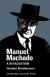 Manuel Machado Biography
