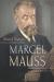 Marcel Mauss Biography and Encyclopedia Article