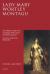 Mary Wortley Montagu, Lady Biography, Encyclopedia Article, and Literature Criticism