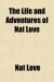 Nat Love Biography