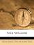 Paul Marie Verlaine Biography and Literature Criticism