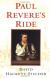 Paul Revere Biography and Encyclopedia Article