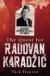 Radovan Karadzic Biography