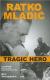 Ratko Mladic Biography