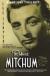 Robert Charles Duran Mitchum Biography and Encyclopedia Article
