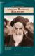 Ruhollah Musavi Khomeini, Ayatollah Biography and Student Essay