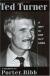 Ted Turner Biography and Encyclopedia Article