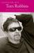 Tom Robbins Biography, Encyclopedia Article, and Literature Criticism