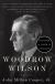 Woodrow Wilson Biography, Student Essay, Encyclopedia Article, Encyclopedia Article, and Literature Criticism