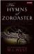 Zoroaster Biography, Encyclopedia Article, and Literature Criticism