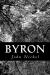Byron eBook by John Nichol