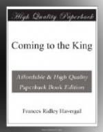Coming to the King by Frances Ridley Havergal