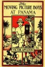 The Moving Picture Boys at Panama by Victor Appleton