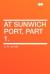 At Sunwich Port, Part 1. eBook by W. W. Jacobs