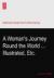 A Woman's Journey Round the World eBook by Ida Laura Pfeiffer