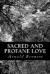 Sacred and Profane Love eBook by Arnold Bennett