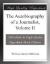 The Autobiography of a Journalist, Volume II eBook by William James Stillman