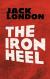 The Iron Heel eBook, Study Guide, and Lesson Plans by Jack London