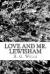 Love and Mr. Lewisham eBook by H. G. Wells