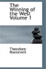 The Winning of the West, Volume 1 by Theodore Roosevelt