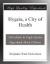 Hygeia, a City of Health eBook by Benjamin Ward Richardson