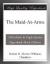 The Maid-At-Arms eBook by Robert W. Chambers