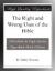 The Right and Wrong Uses of the Bible eBook