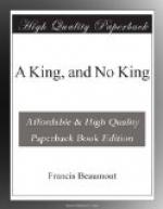 A King, and No King by Francis Beaumont
