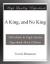 A King, and No King eBook by Francis Beaumont