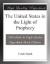 The United States in the Light of Prophecy eBook by Uriah Smith