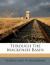 Through the Mackenzie Basin eBook by Charles Mair
