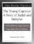 The Young Captives: A Story of Judah and Babylon eBook