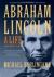 Abraham Lincoln, Volume II eBook