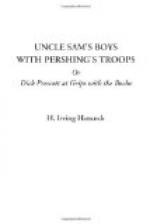 Uncle Sam's Boys with Pershing's Troops by H. Irving Hancock