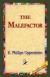 The Malefactor eBook by E. Phillips Oppenheim